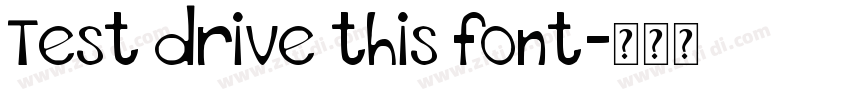 Test drive this font字体转换